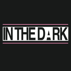 ดาวน์โหลดและฟังเพลง In The Dark พร้อมเนื้อเพลงจาก Dancin'