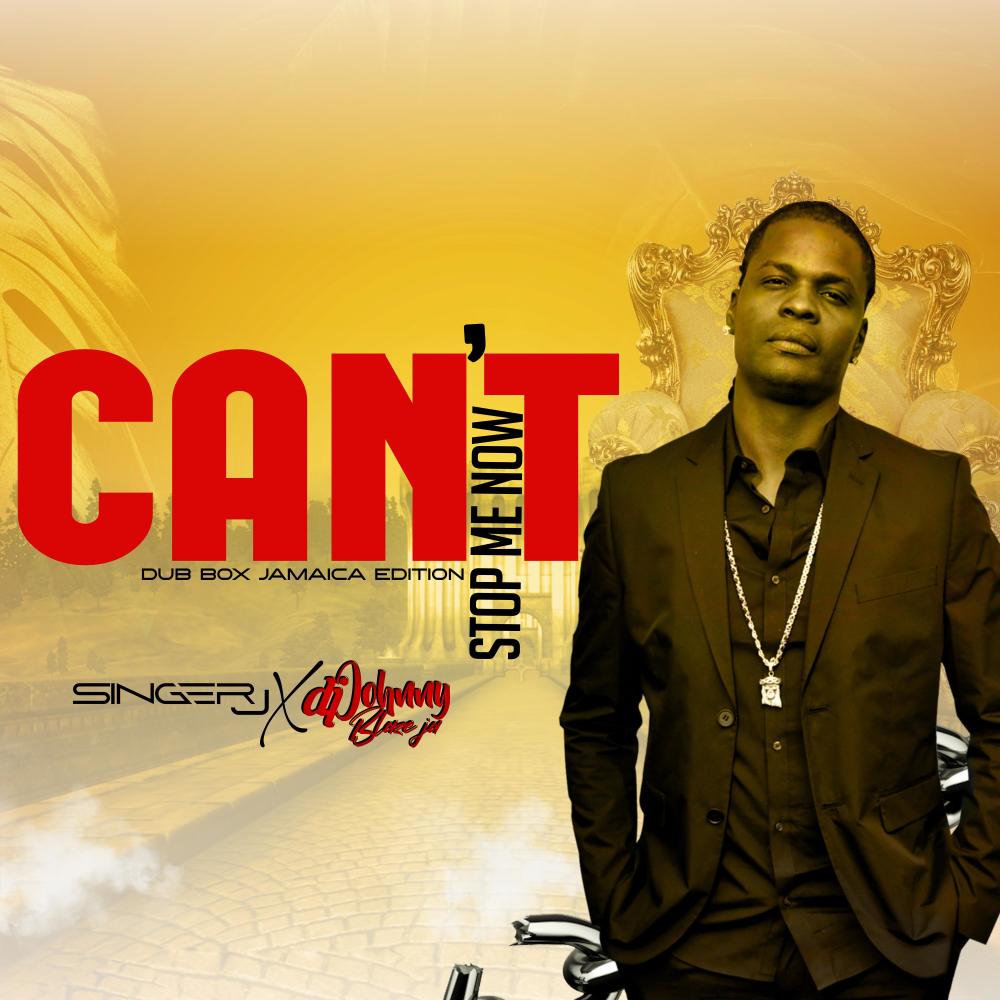 Can't Stop Me Now (feat. Singer J) (Dub Box Edition)
