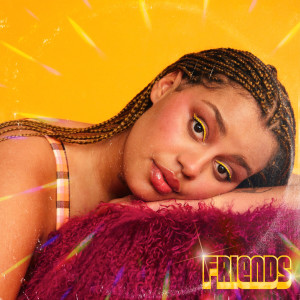 ดาวน์โหลดและฟังเพลง Friends พร้อมเนื้อเพลงจาก Lil Halima