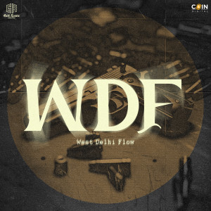 收聽Birr的West Delhi Flow歌詞歌曲