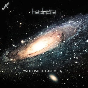 Album Welcome to Hardmeta oleh Hardmeta