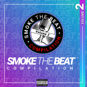 อัลบัม Smoke the Beat Compilation, Vol. 2 (Explicit) ศิลปิน Various