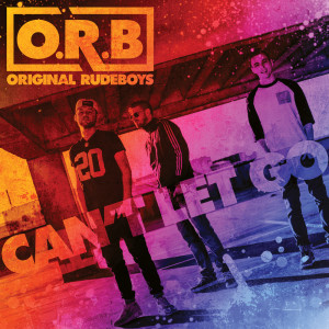 ดาวน์โหลดและฟังเพลง Can't Let Go พร้อมเนื้อเพลงจาก The Original Rudeboys