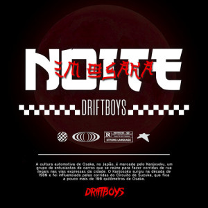 DRIFTBOYS的专辑Noite em Osaka