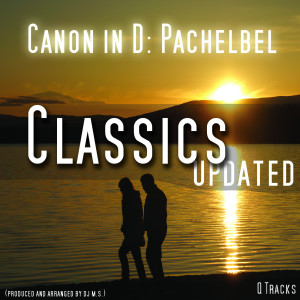 Dengarkan lagu Canon in D nyanyian Johann Pachelbel dengan lirik