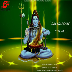 Album Om Namah Shivay Mantra from Shweta Arya
