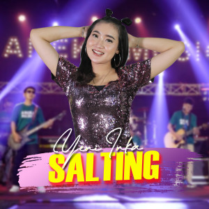 Dengarkan Salting lagu dari Yeni Inka dengan lirik