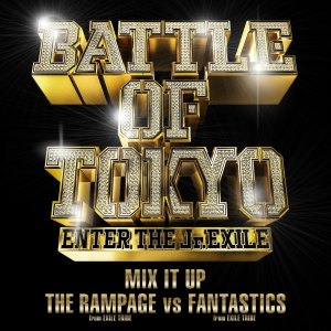 ดาวน์โหลดและฟังเพลง MIX IT UP พร้อมเนื้อเพลงจาก THE RAMPAGE from EXILE TRIBE