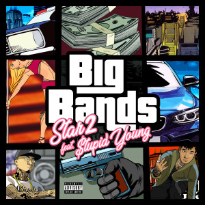 Dengarkan lagu Big Bands (Explicit) nyanyian Star2 dengan lirik