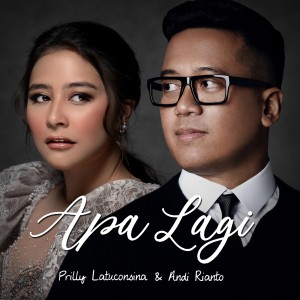 收聽Prilly Latuconsina的Apa Lagi歌詞歌曲