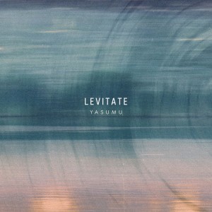 Listen to Levitate song with lyrics from Yasumu