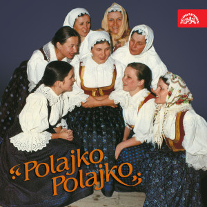 Listen to Polajko, polajko song with lyrics from Dívčí trio Polajky