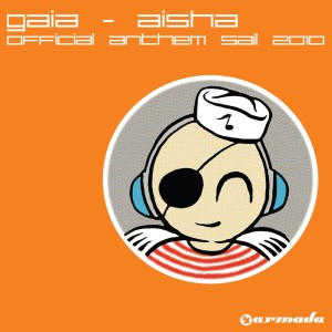 Listen to Aisha (Official Sail 2010 Anthem) song with lyrics from GAIA