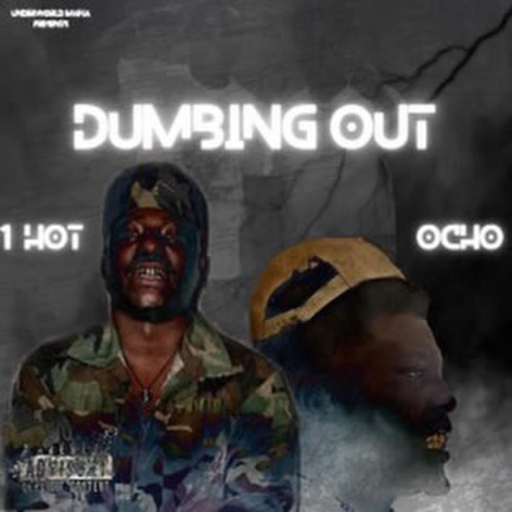 Dumbing out (feat. SMB Ocho) (Explicit)