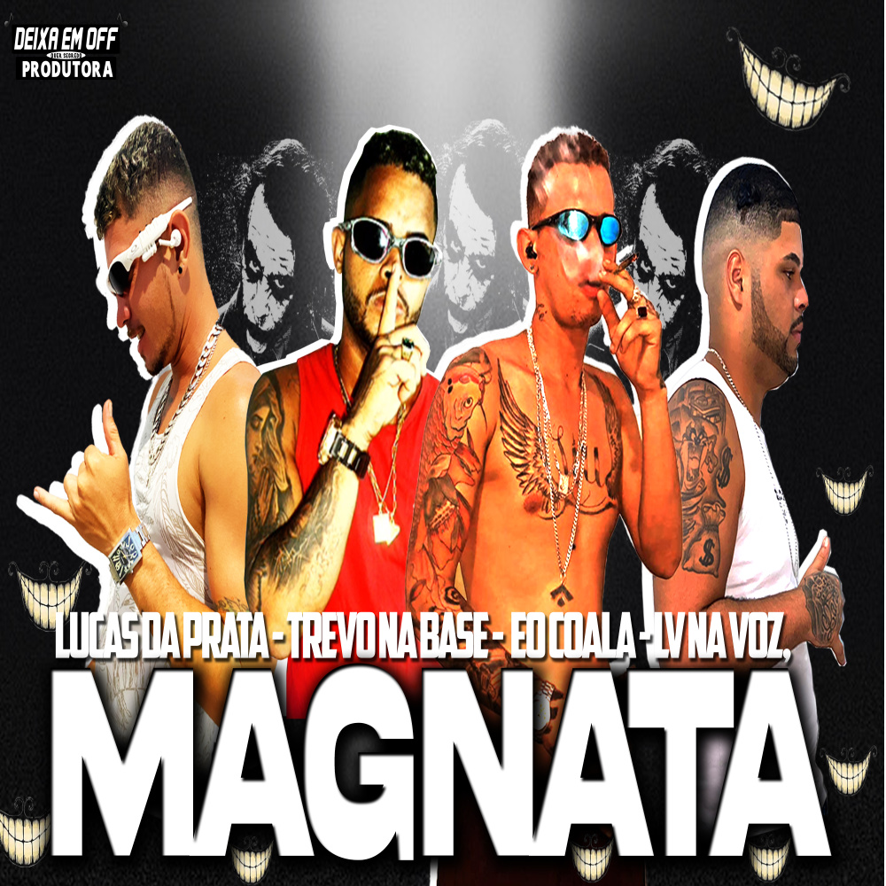 Magnata (Explicit)