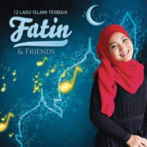 Various的專輯12 Lagu Islami Terbaik Fatin &  Friends