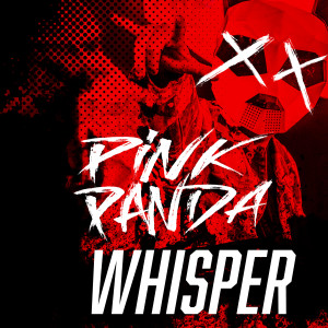 Listen to Whisper song with lyrics from Pink Panda