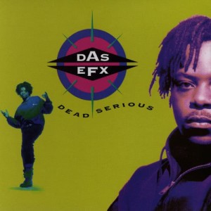 อัลบัม Dead Serious ศิลปิน Das EFX