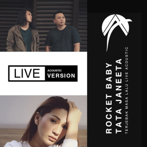 收听Tata Janeeta的Terjebak Masa Lalu (Live Acoustic Version) (Acoustic)歌词歌曲