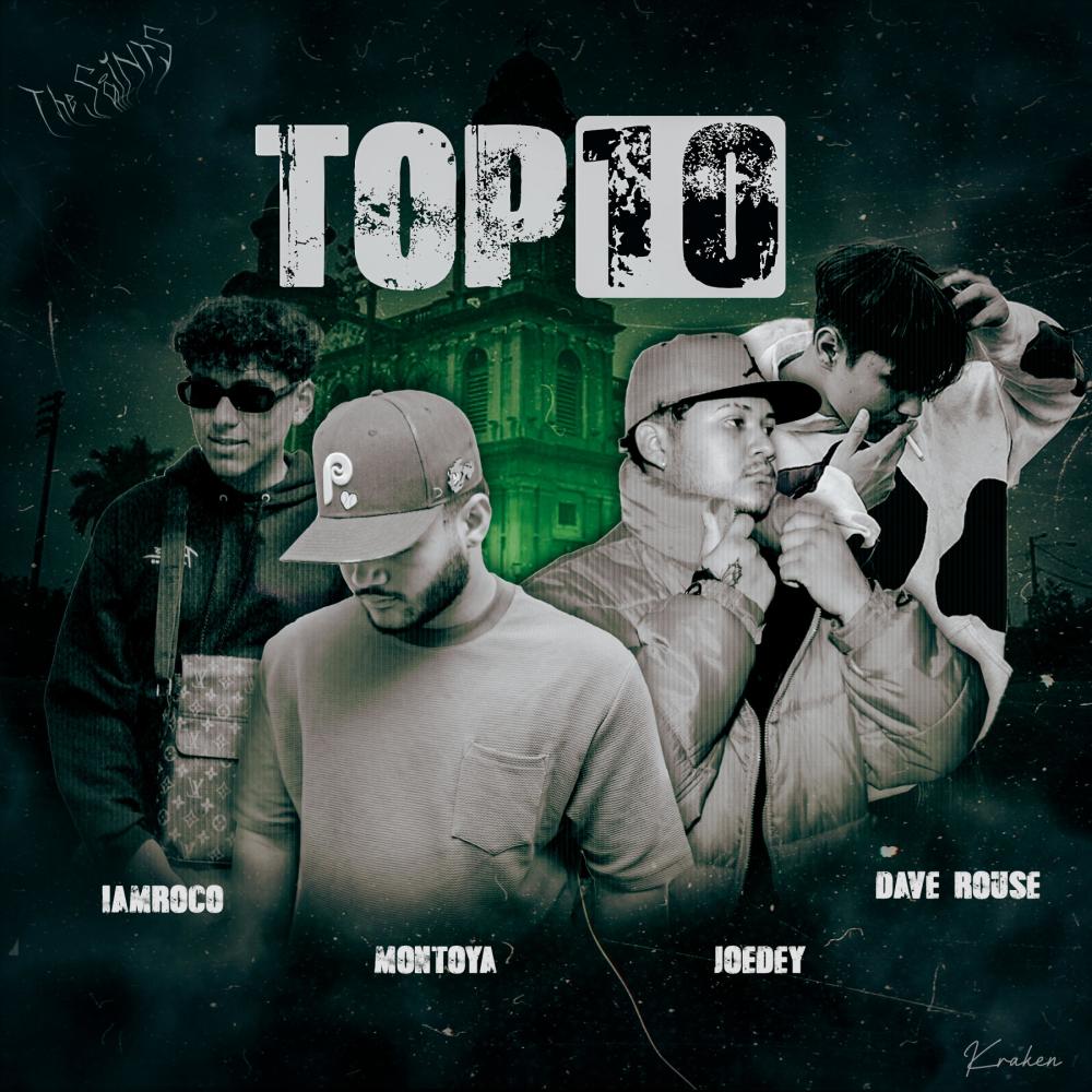 TOP 10 (feat. Dave Rouse, MONTOYA & iamroco|Explicit)