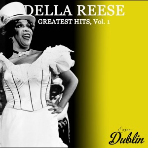 Oldies Selection: Della Reese - Greatest Hits, Vol. 1