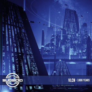 ดาวน์โหลดและฟังเพลง 1000 Years (Explicit) พร้อมเนื้อเพลงจาก VLCN