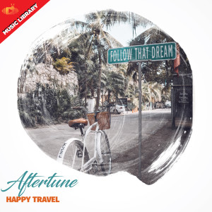 Dengarkan Happy Travel lagu dari Aftertune dengan lirik