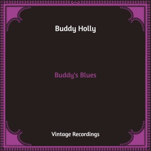 Buddy's Blues (Hq Remastered)