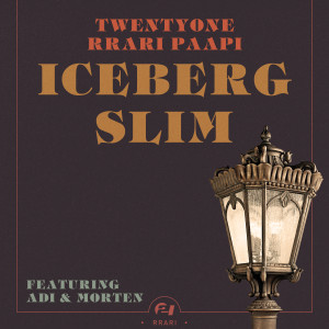 Iceberg Slim (Explicit)