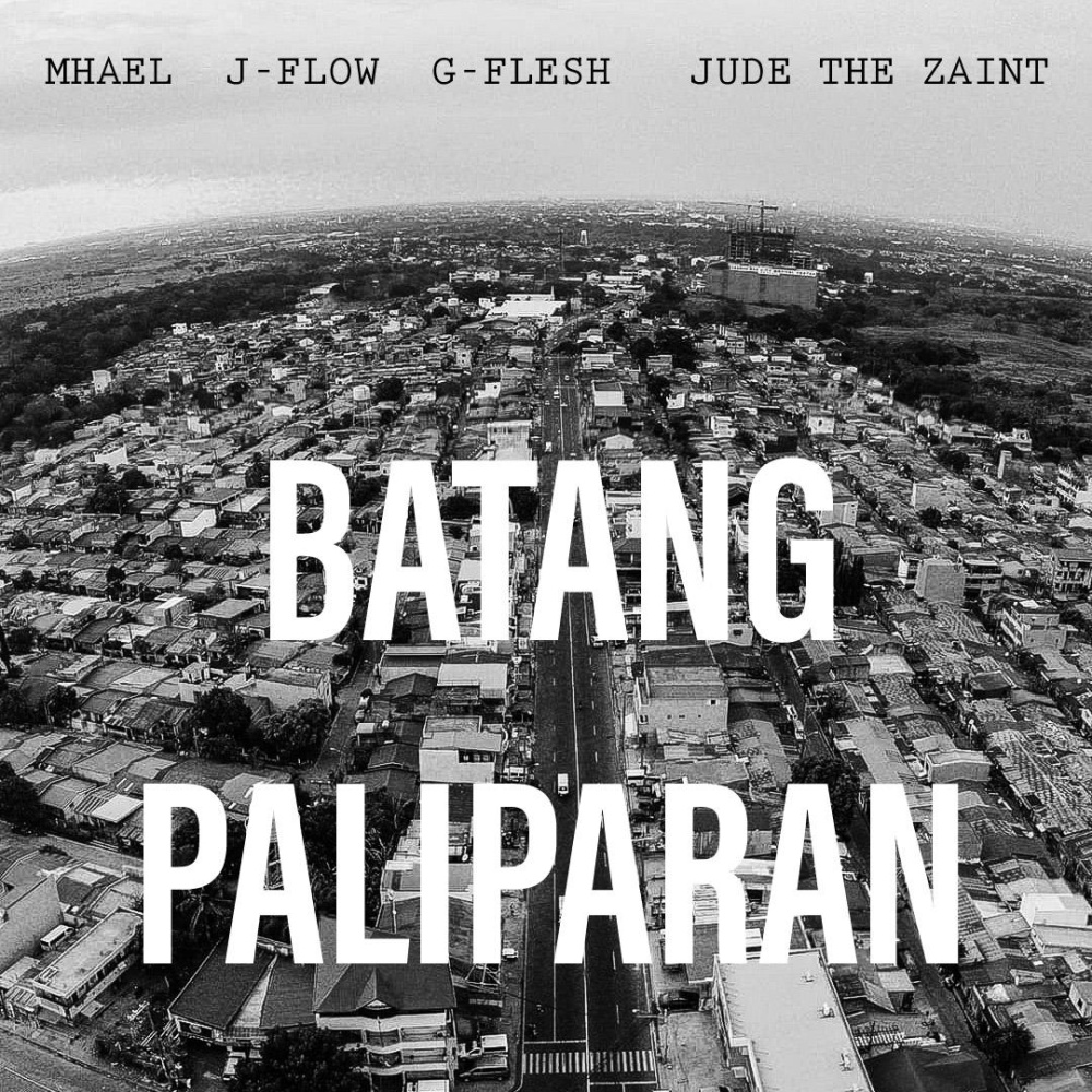 Batang Paliparan (feat. Mhael, Jude the Zaint, Jhayflow & G-Flesh) (Explicit)