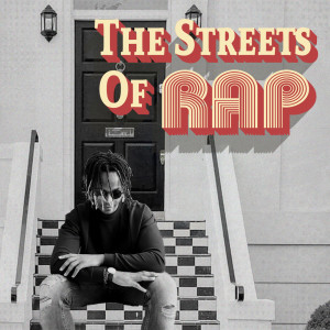Various的专辑The Streets Of Rap (Explicit)