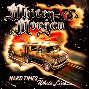ดาวน์โหลดและฟังเพลง Just Got Paid พร้อมเนื้อเพลงจาก Whitey Morgan and the 78's
