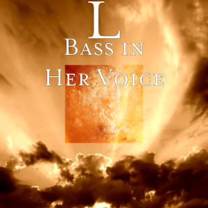 L的專輯Bass in Her Voice