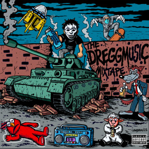 Album The DREGGmusic Mixtape (Explicit) from Dregg