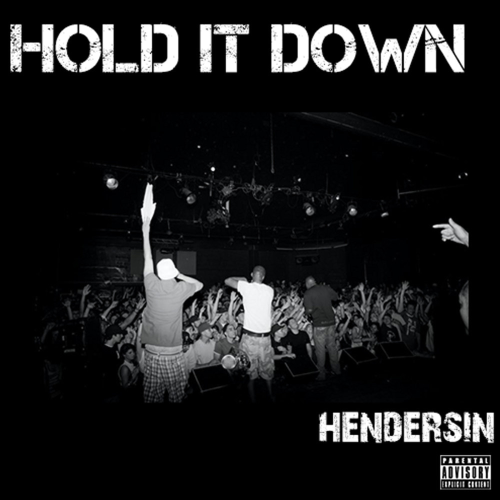 Hold It Down (Explicit)