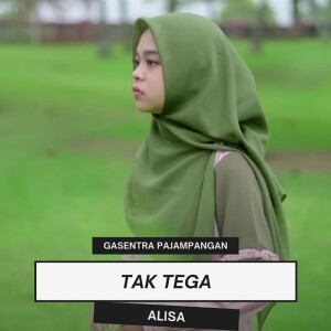 Dengarkan Tak Tega lagu dari Gasentra Pajampangan dengan lirik