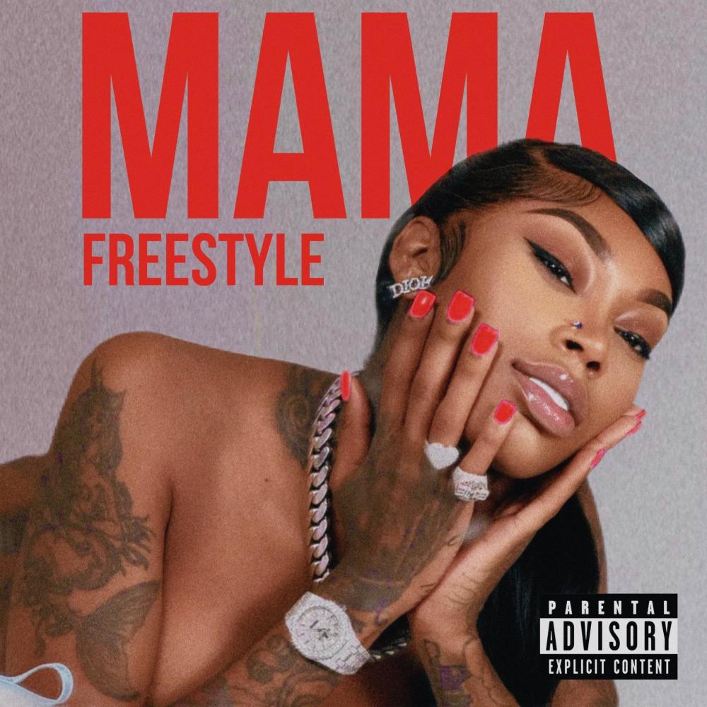 Mama Freestyle (Explicit)
