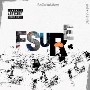 ดาวน์โหลดและฟังเพลง F'Sure (feat. Weso) (Explicit) พร้อมเนื้อเพลงจาก Beats by Morgan