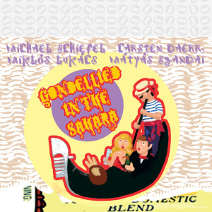 Album Gondellied in the Sahara from 