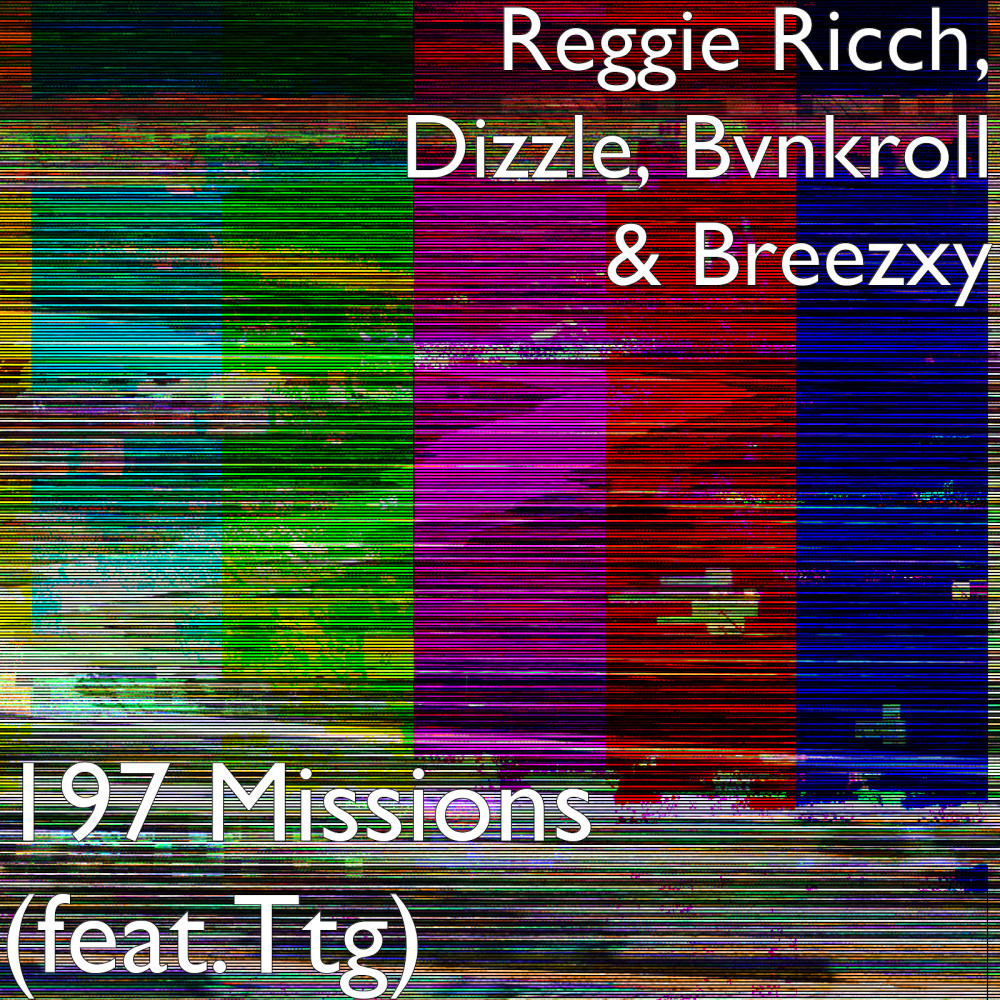 197 Missions (Explicit)