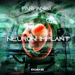 Farfaniki的專輯NEURON IMPLANT