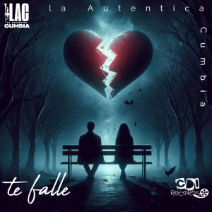 La autentica cumbia的專輯Te Fallé