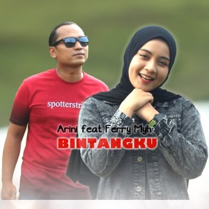 收听Ferry Myh的Bintangku歌词歌曲