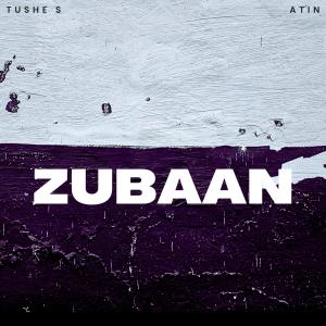 Album ZUBAAN oleh ATIN