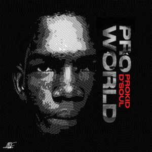 Prokid D'Soul的專輯Proworld