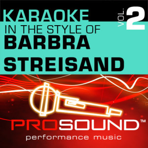 ดาวน์โหลดและฟังเพลง Someone That I Used To Love (Karaoke Instrumental Track)[In the style of Barbra Streisand] พร้อมเนื้อเพลงจาก ProSound Karaoke Band