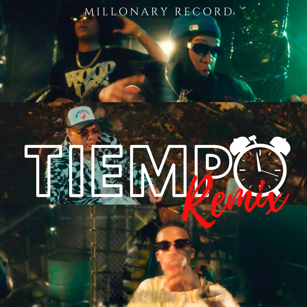 Tiempo (Remix)