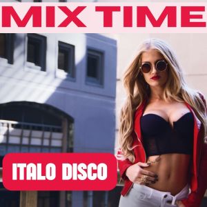 Divina的專輯Mix Time Italo Disco