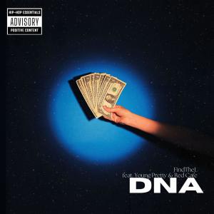 收聽FindThel的DNA (feat. Young Pretty & Red Café) (Explicit)歌詞歌曲