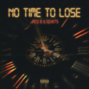 Album No Time To Lose from Jacq B